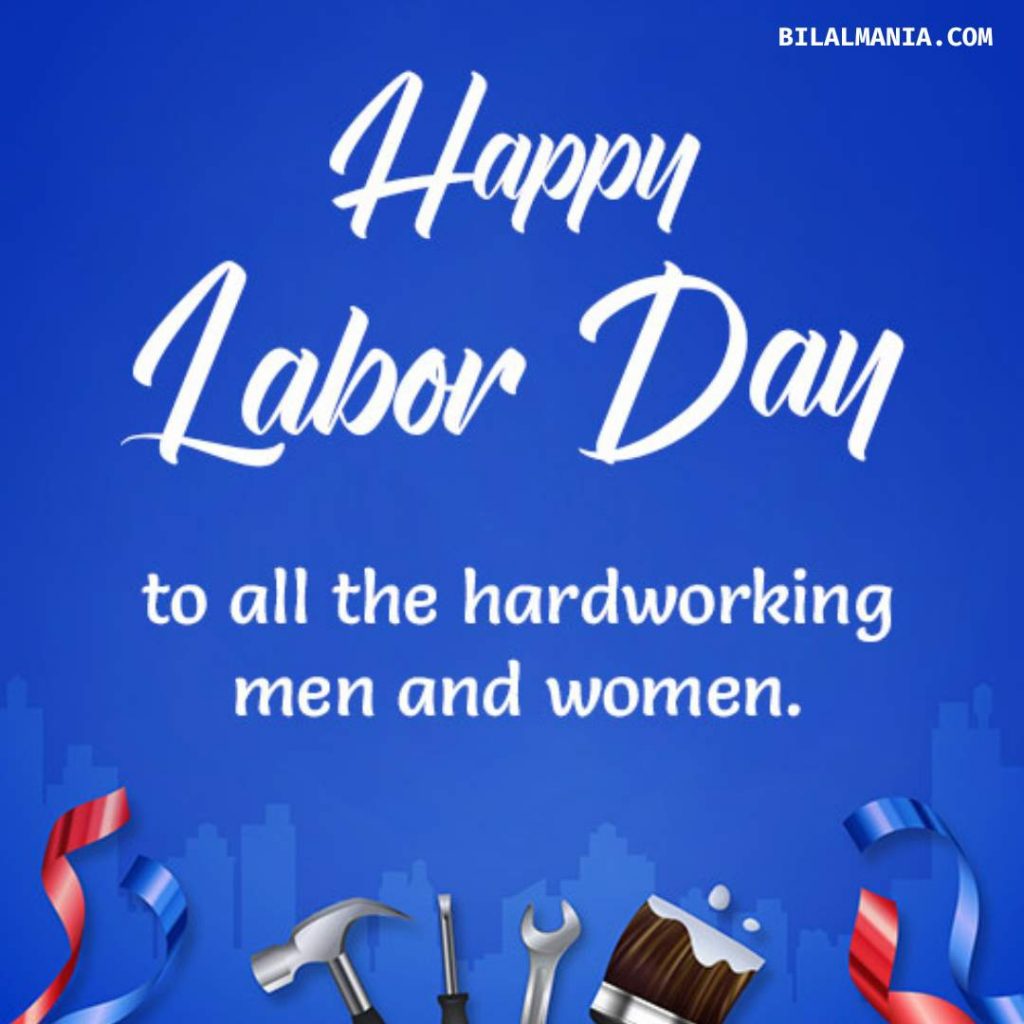 Happy labor day