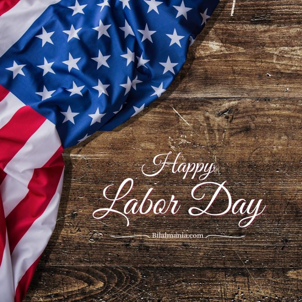 Happy Labor day USA