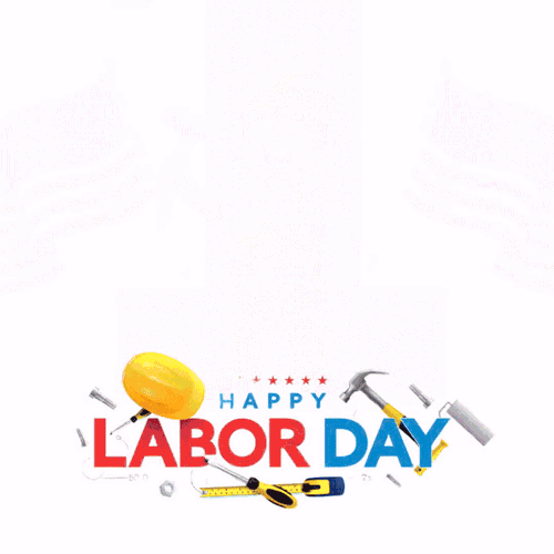 Happy labor day 2025 gif : 1st september 2025